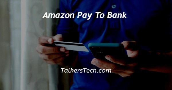 Amazon Pay To Bank