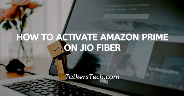 How To Activate Amazon Prime On Jio Fiber