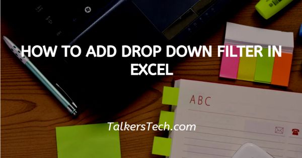 excel-drop-down-list-to-filter-worksheet-updated