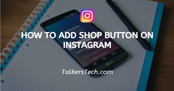 How To Add Shop Button On Instagram