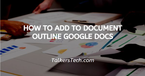 How To Add To Document Outline Google Docs