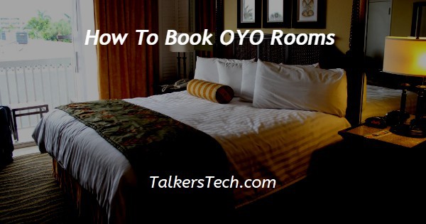 How To Book OYO Rooms