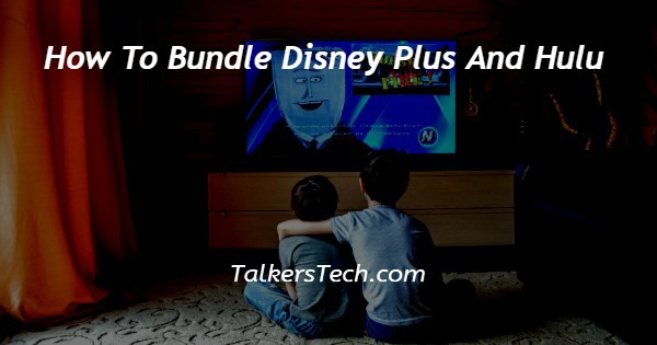 How To Bundle Disney Plus And Hulu