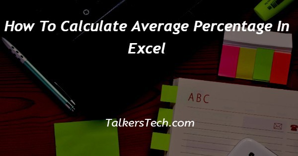 How To Calculate Average Percentage In Excel