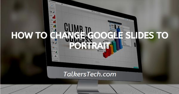 how-to-change-google-slides-to-portrait