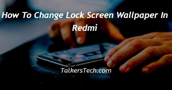 redmi lock screen wallpaper auto change off