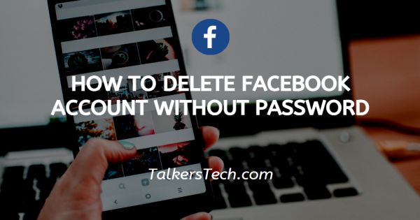 how to deactivate facebook account without password