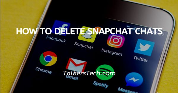 How To Delete Snapchat Chats