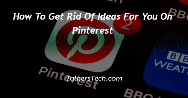 How To Get Rid Of Ideas For You On Pinterest