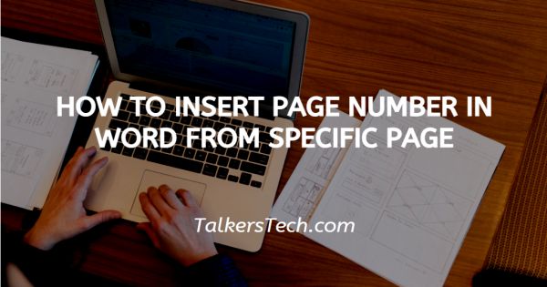 How To Insert Page Number In Word From Specific Page