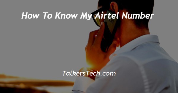 How To Know My Airtel Number