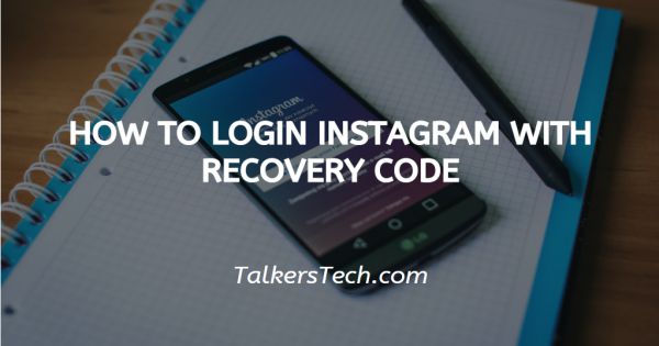 How To Login Instagram With Recovery Code