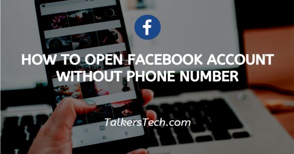 how to open my old facebook account without phone number