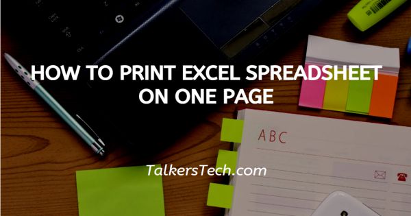 How To Print Excel Spreadsheet On One Page