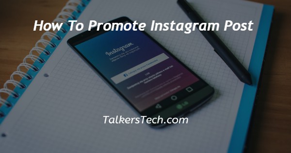How To Promote Instagram Post