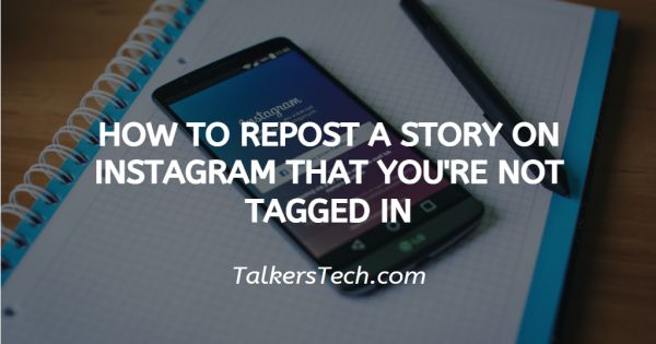 How To Repost A Story On Instagram That You