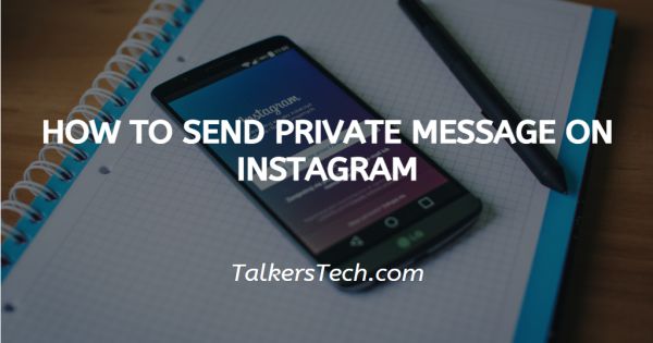 How To Send Private Message On Instagram