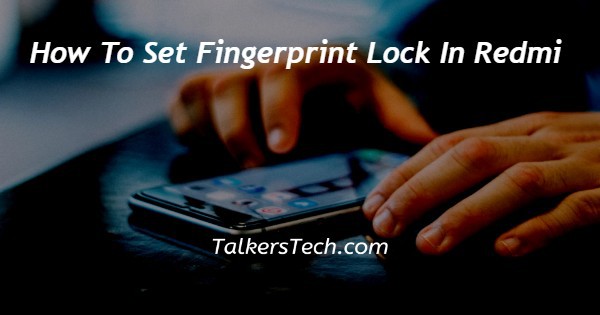 How To Set Fingerprint Lock In Redmi