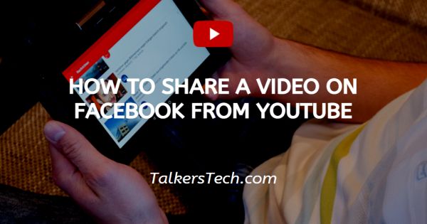 How To Share A Video On Facebook From YouTube