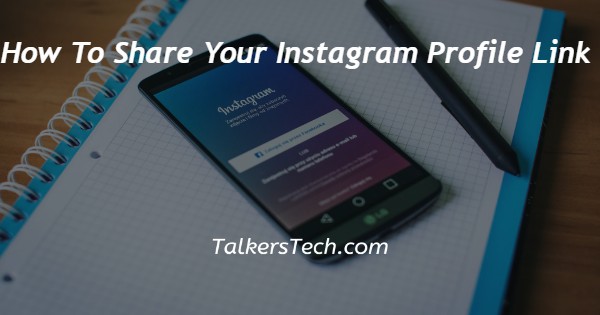 How To Share Your Instagram Profile Link