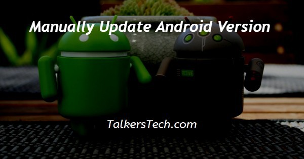 Manually Update Android Version