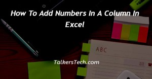 How To Add Numbers In A Column In Excel