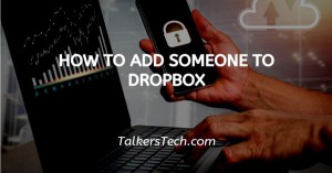 How To Add Someone To Dropbox