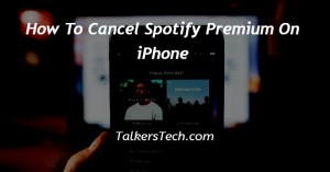 How To Cancel Spotify Premium On iPhone