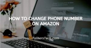 How To Change Phone Number On Amazon