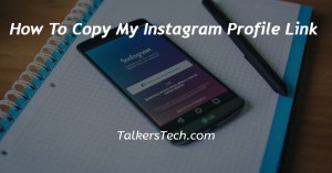 How To Copy My Instagram Profile Link