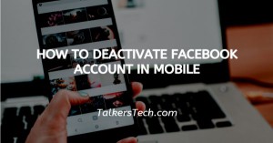 How To Deactivate Facebook Account In Mobile