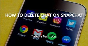 How To Delete Chat On Snapchat