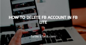 How To Delete FB Account In FB Lite