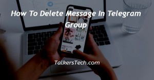 How To Delete Message In Telegram Group