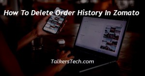 How To Delete Order History In Zomato