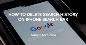 How To Delete Search History On iPhone Search Bar