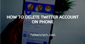 How To Delete Twitter Account On Phone