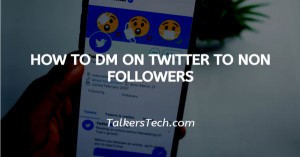 How To DM On Twitter To Non Followers