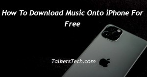 How To Download Music Onto iPhone For Free