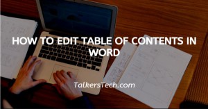 How To Edit Table Of Contents In Word