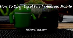 How To Open Excel File In Android Mobile