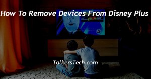 How To Remove Devices From Disney Plus