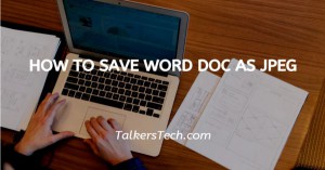 How To Save Word Doc As JPEG