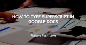 How To Type Superscript In Google Docs