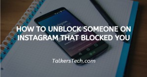 How To Unblock Someone On Instagram That Blocked You
