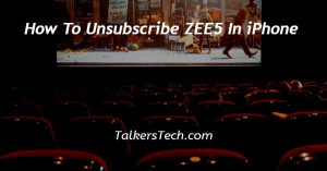 How To Unsubscribe ZEE5 In iPhone